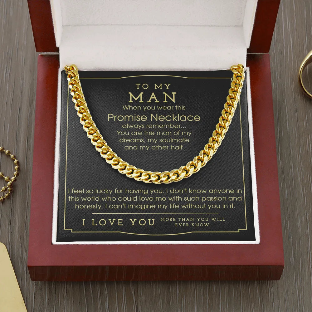 Cuban Link Chain Necklace | To My Man Promise Gift | Premium Stainless Steel Jewelry | Anniversary Gift for Boyfriend, Husban