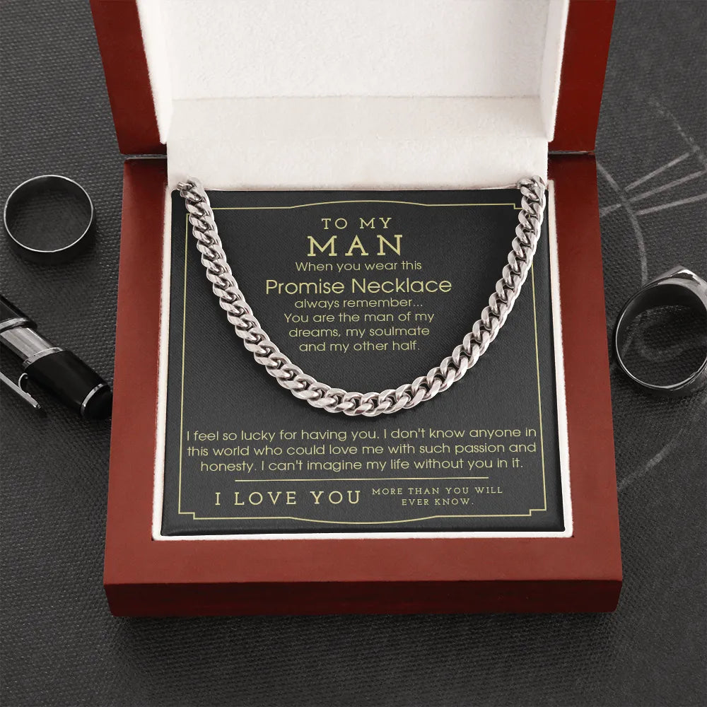 Cuban Link Chain Necklace | To My Man Promise Gift | Premium Stainless Steel Jewelry | Anniversary Gift for Boyfriend, Husban
